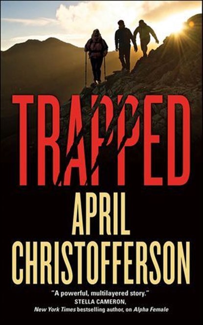 Trapped, April Christofferson - Ebook - 9781466813601