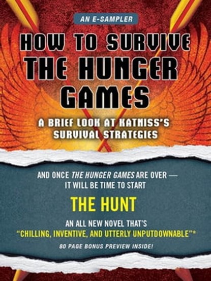 How to Survive The Hunger Games, Lois H. Gresh - Ebook - 9781466814127