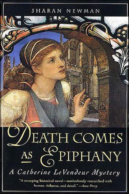 Death Comes As Epiphany, Sharan Newman - Ebook - 9781466817258