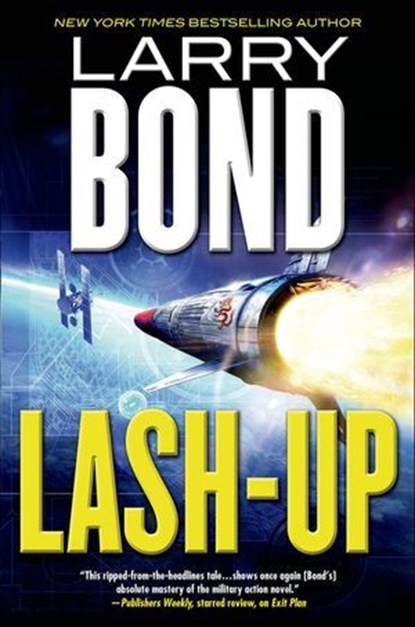 Lash-Up, Larry Bond - Ebook - 9781466818941