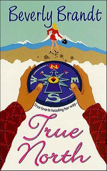 True North, Beverly Brandt - Ebook - 9781466819573