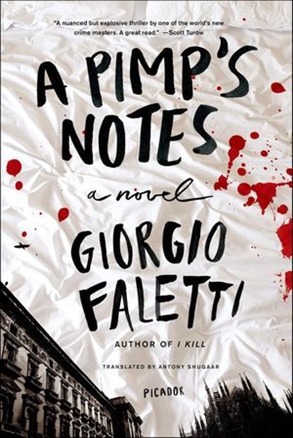 A Pimp's Notes, Giorgio Faletti - Ebook - 9781466820173