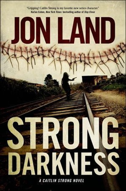 Strong Darkness, Jon Land - Ebook - 9781466821064