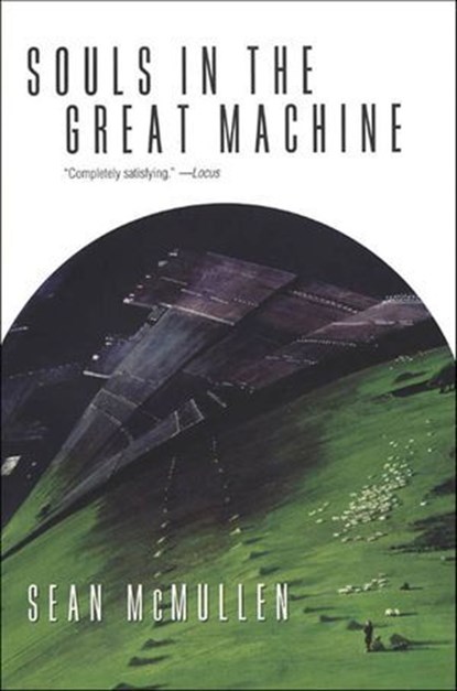 Souls in the Great Machine, Sean McMullen - Ebook - 9781466821583