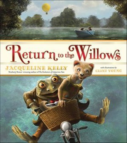 Return to the Willows, Jacqueline Kelly - Ebook - 9781466821934