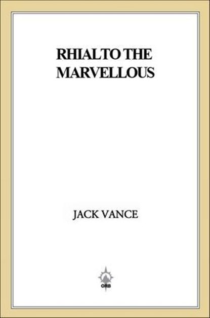 Rhialto the Marvellous, Jack Vance - Ebook - 9781466821972