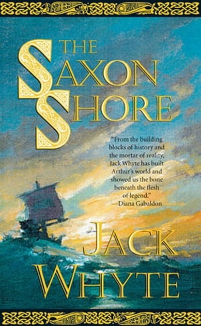 The Saxon Shore, Jack Whyte - Ebook - 9781466822207