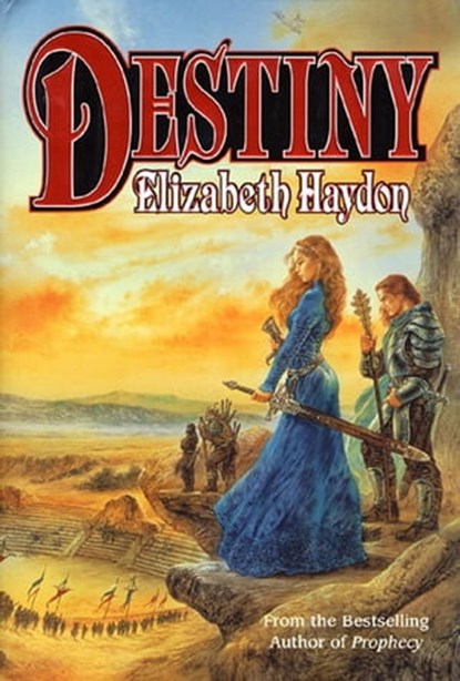 Destiny, Elizabeth Haydon - Ebook - 9781466823037