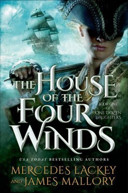 The House of the Four Winds, Mercedes Lackey ; James Mallory - Ebook - 9781466824201
