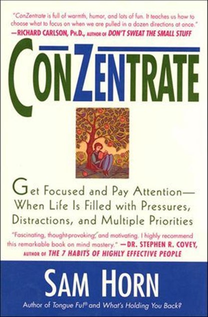 ConZentrate, Sam Horn - Ebook - 9781466824348