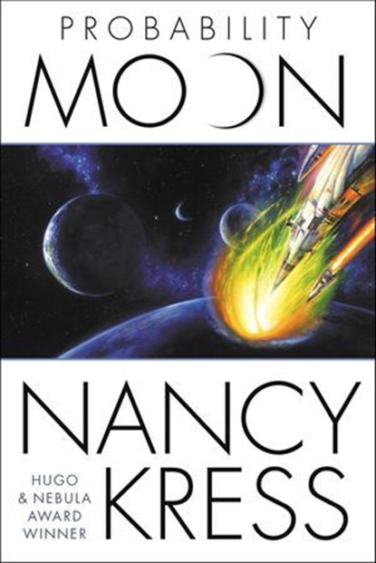 Probability Moon, Nancy Kress - Ebook - 9781466824423