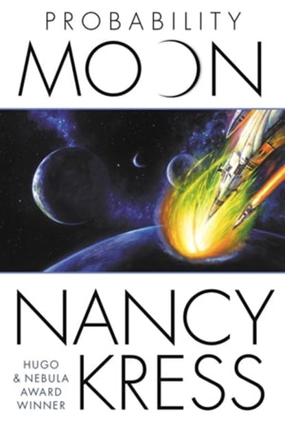 Probability Moon, Nancy Kress - Ebook - 9781466824423