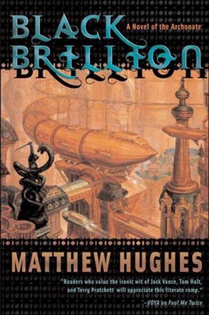 Black Brillion, Matthew Hughes - Ebook - 9781466824812