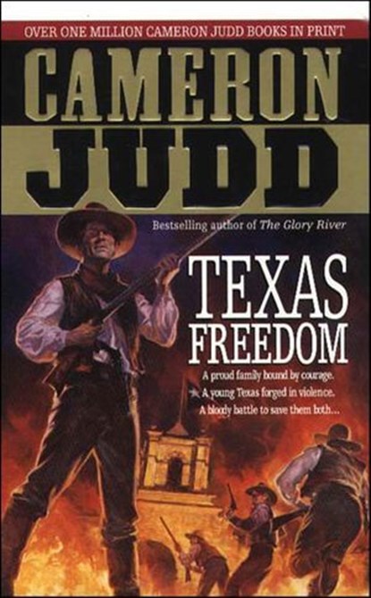 Texas Freedom, Cameron Judd - Ebook - 9781466825574