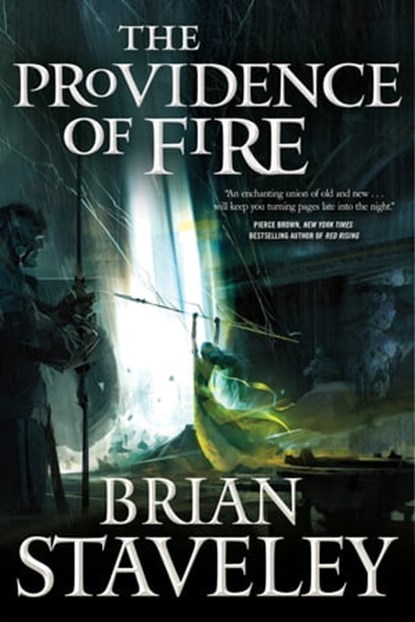 The Providence of Fire, Brian Staveley - Ebook - 9781466828445
