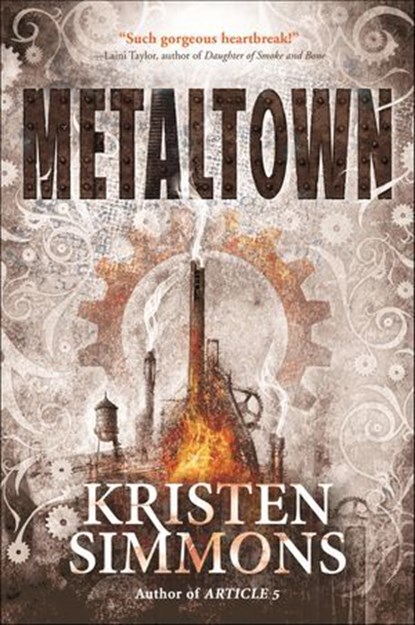 Metaltown, Kristen Simmons - Ebook - 9781466828797