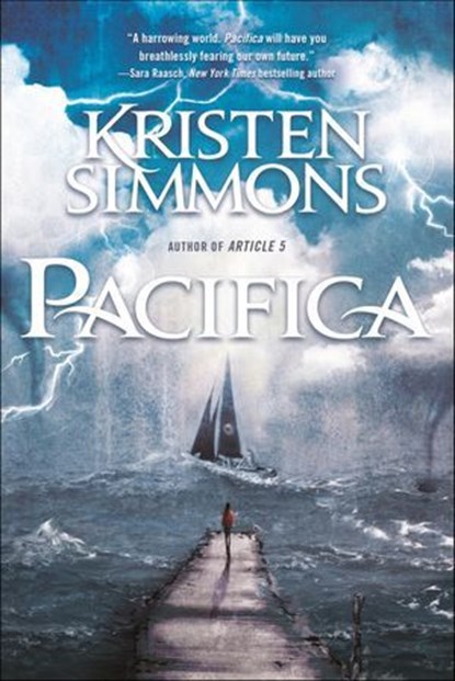 Pacifica, Kristen Simmons - Ebook - 9781466828803