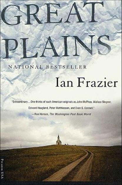 Great Plains, Ian Frazier - Ebook - 9781466828889