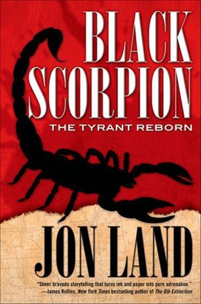 Black Scorpion, Jon Land - Ebook - 9781466832169