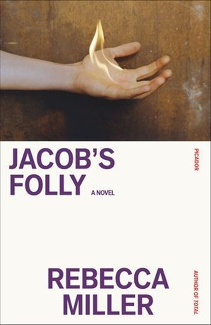 Jacob's Folly, Rebecca Miller - Ebook - 9781466836372