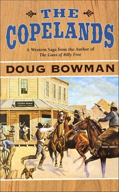 The Copelands, Doug Bowman - Ebook - 9781466836839