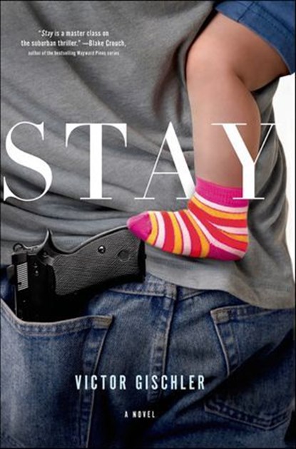 Stay, Victor Gischler - Ebook - 9781466838055