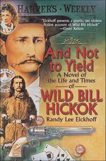 And Not to Yield, Randy Lee Eickhoff - Ebook - 9781466838499