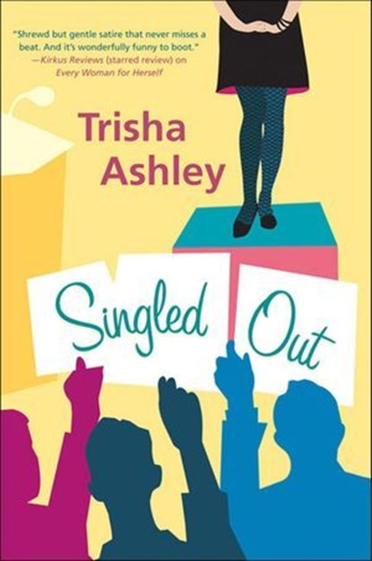 Singled Out, Trisha Ashley - Ebook - 9781466838901