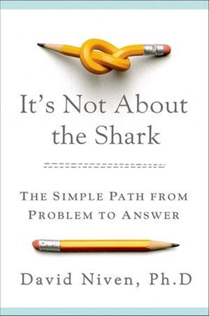 It's Not About the Shark, David Niven - Ebook - 9781466839236