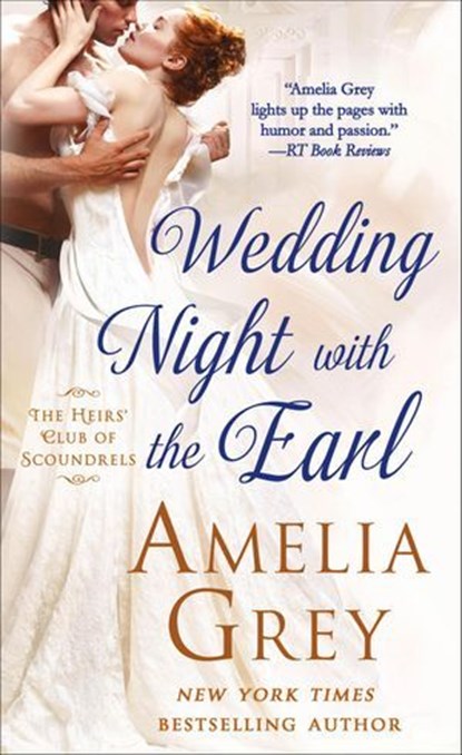 Wedding Night With the Earl, Amelia Grey - Ebook - 9781466839885