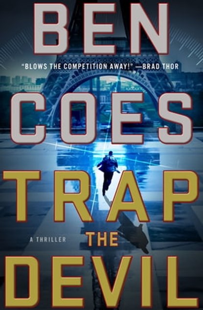 Trap the Devil, Ben Coes - Ebook - 9781466841284