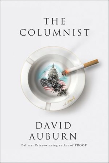 The Columnist, David Auburn - Ebook - 9781466841567