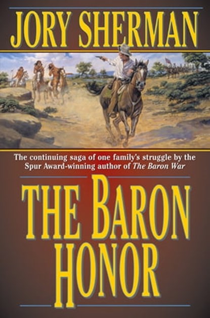 The Baron Honor, Jory Sherman - Ebook - 9781466841826