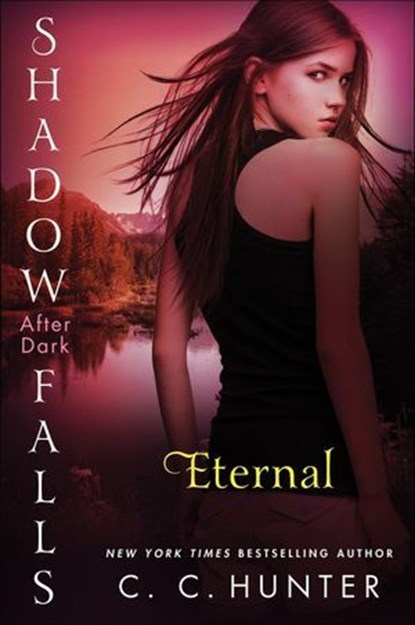 Eternal, C. C. Hunter - Ebook - 9781466843066