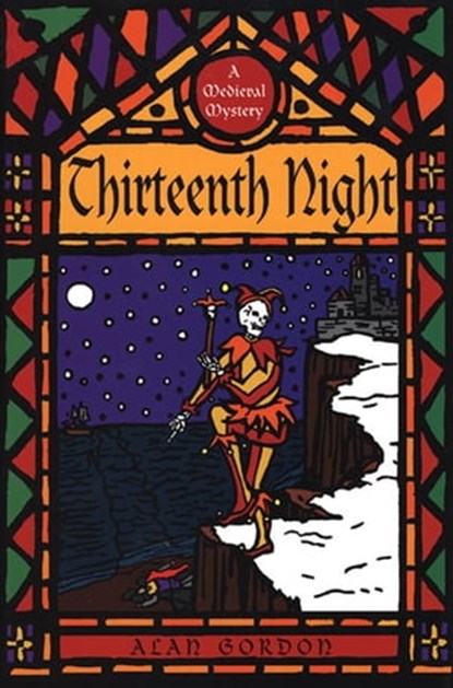 Thirteenth Night, Alan Gordon - Ebook - 9781466843363