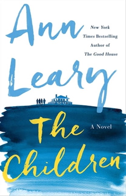 The Children, Ann Leary - Ebook - 9781466844025