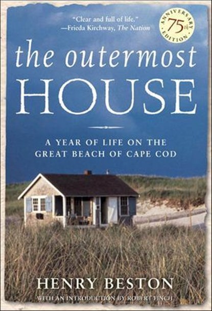 The Outermost House, Henry Beston - Ebook - 9781466844285