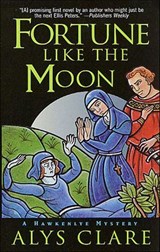 Fortune Like the Moon - Alys Clare - 9781466845725