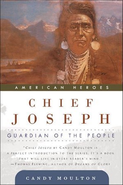 Chief Joseph, Candy Moulton - Ebook - 9781466845947