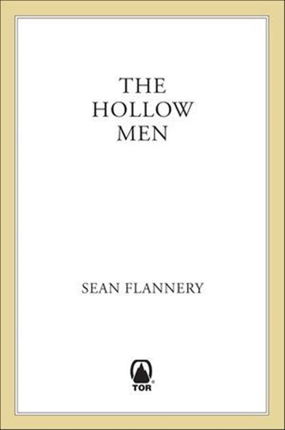 The Hollow Men, Sean Flannery - Ebook - 9781466846586