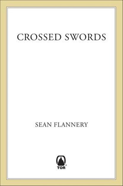 Crossed Swords, Sean Flannery - Ebook - 9781466846623