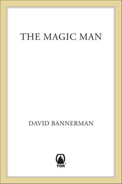 The Magic Man, David Bannerman - Ebook - 9781466846647