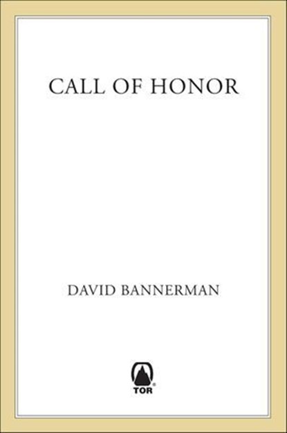 Call of Honor, David Bannerman - Ebook - 9781466846678