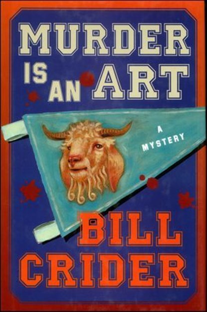 Murder Is an Art, Bill Crider - Ebook - 9781466847200