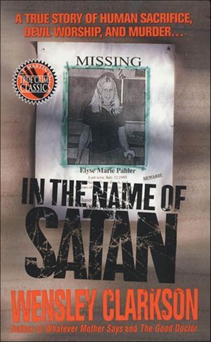 In the Name of Satan, Wensley Clarkson - Ebook - 9781466847217