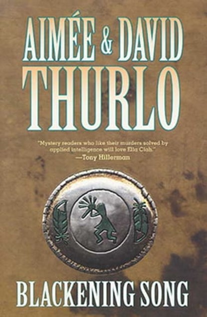 Blackening Song, Aimée Thurlo ; David Thurlo - Ebook - 9781466847880