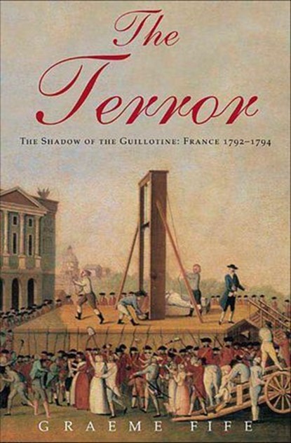 The Terror, Graeme Fife - Ebook - 9781466849310