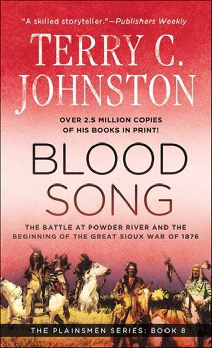 Blood Song, Terry C. Johnston - Ebook - 9781466849723