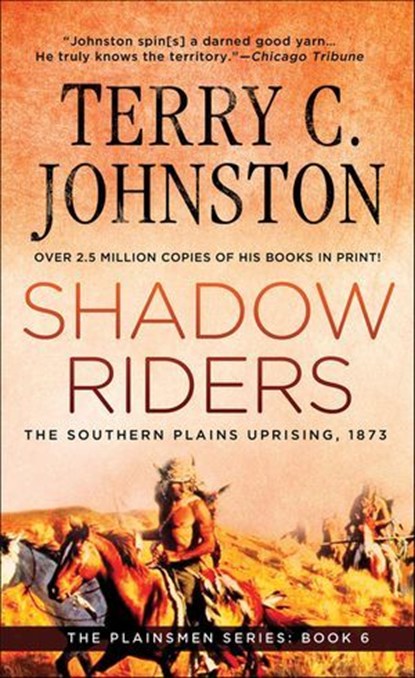 Shadow Riders, Terry C. Johnston - Ebook - 9781466849730