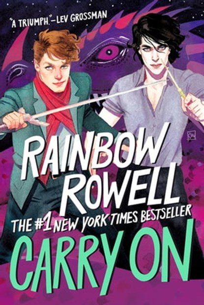 Carry On, Rainbow Rowell - Ebook - 9781466850545